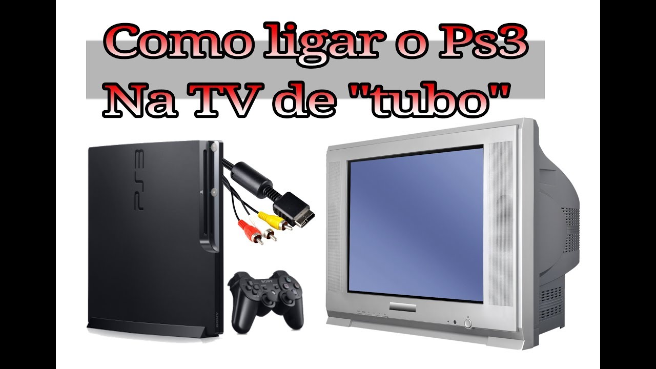 Ligar ps3 a tv antiga
