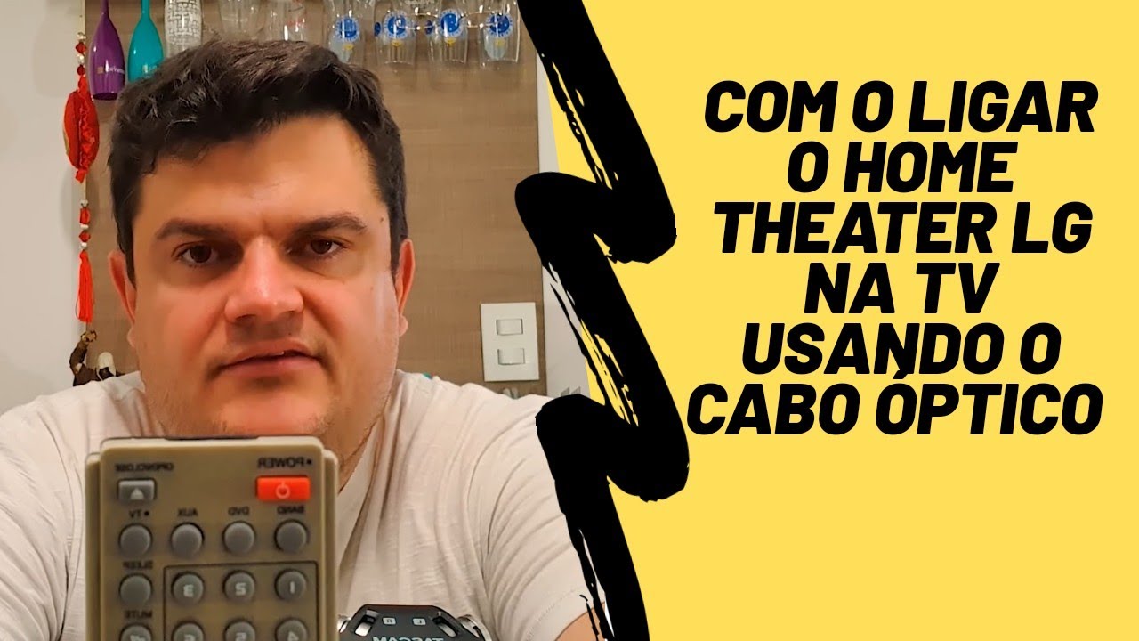 Como ligar home cinema a tv lg